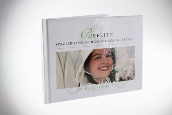 Hardcover-Buch Beelitz Spaziergang durch die Spargelstadt