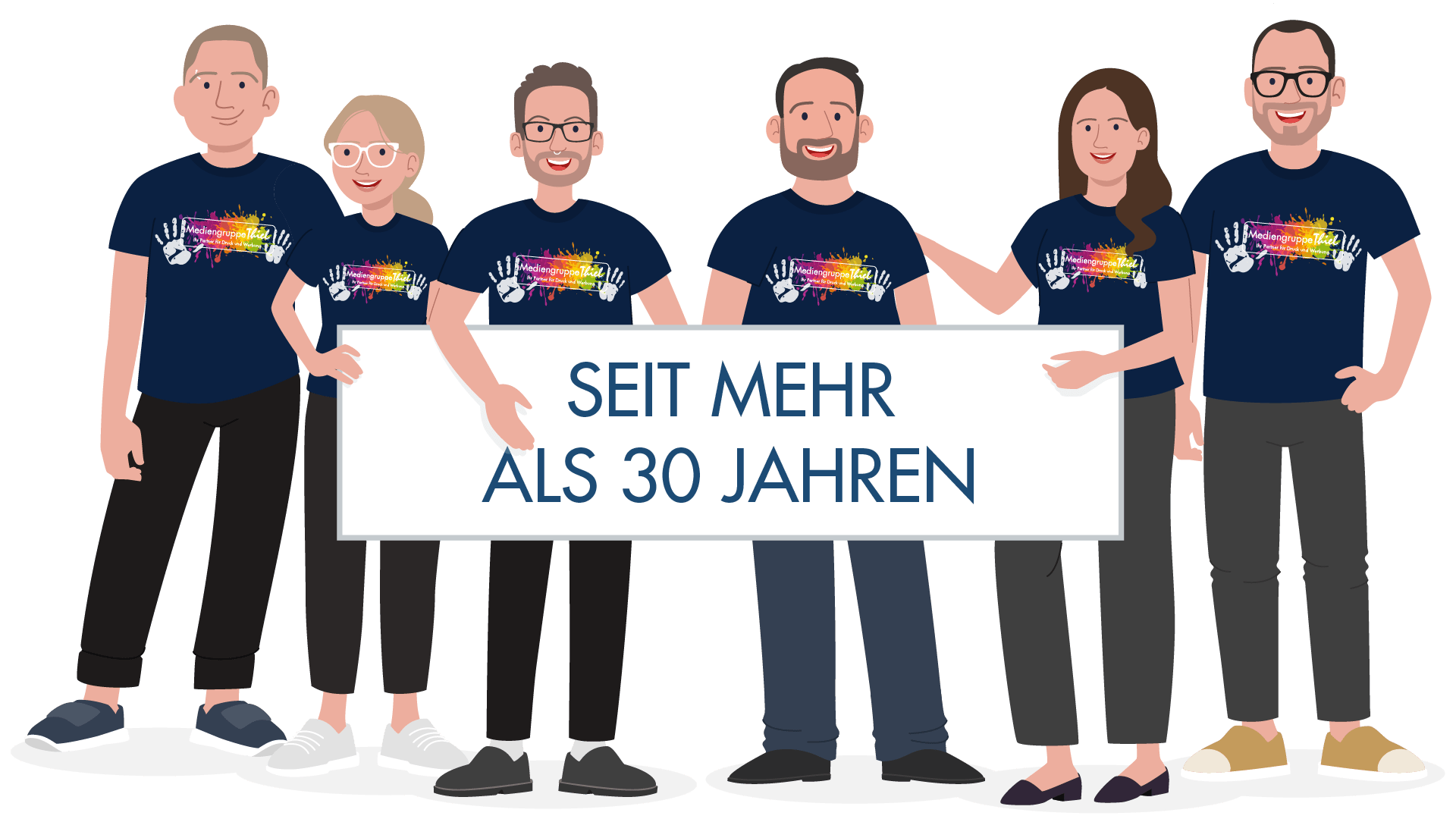 Sechs Mitarbeiter der Mediengruppe Thiel halten ein Banner auf dem steht - seit mehr als 30 Jahren